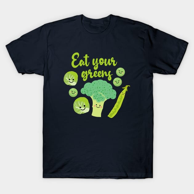 Eat Your Greens T-Shirt by VicEllisArt